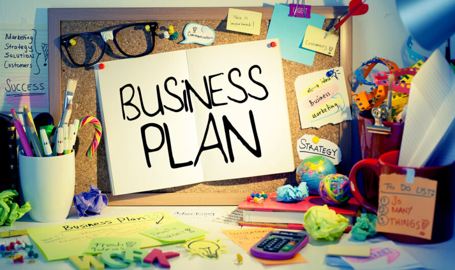 You 100% Need a Business Plan